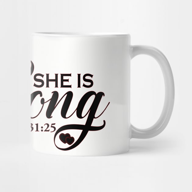 She is Strong,Proverbs 31:25, Christian, Jesus, Quote, Believer, Christian Quote, Saying by ChristianLifeApparel